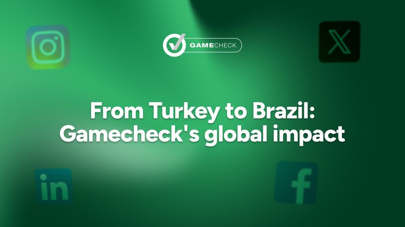 Da Turquia ao Brasil: o impacto global da Gamecheck